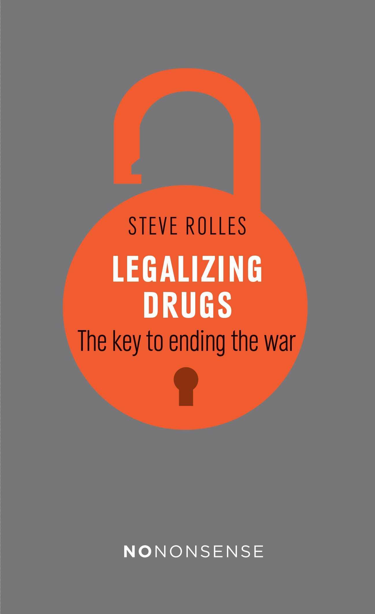 Legalising drugs book cover
